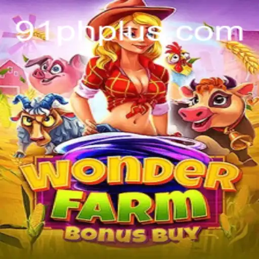 Exploring the Exciting World of WonderFarmBonusBuy and Its Intriguing 91ph Feature